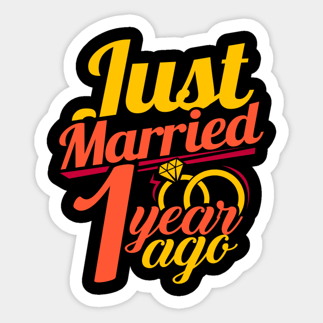 'Just Married.. 1 Year Ago' Cute Anniversary Gift Sticker by ourwackyhome